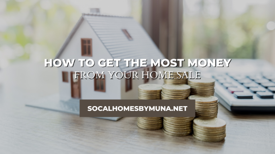 How to Get the Most Money from Your Home Sale