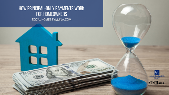 How Principal-Only Payments Work for Homeowners